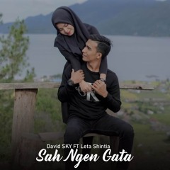 Sah Ngen Gata (feat. Leta Shintia)