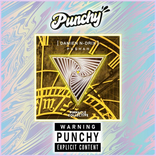 Damien N - Drix X Jacob Plant - Tell Them To Pushah (PUNCHY BOOTLEG)