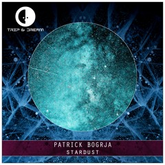 Patrick Bogrja - Stardust