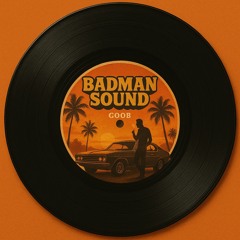 Badman Sound