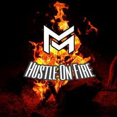 Mukti - Hustle On Fire