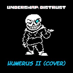 Humerus II (Cover) (Gift for BenyiC03)