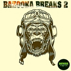 Bazooka Breaks 2 Audio Demo