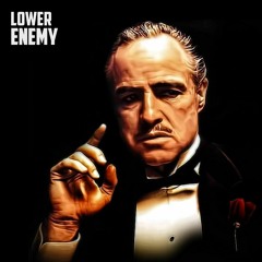LOWER - ENEMY (FEBRUARY PATREON)🕴🏻