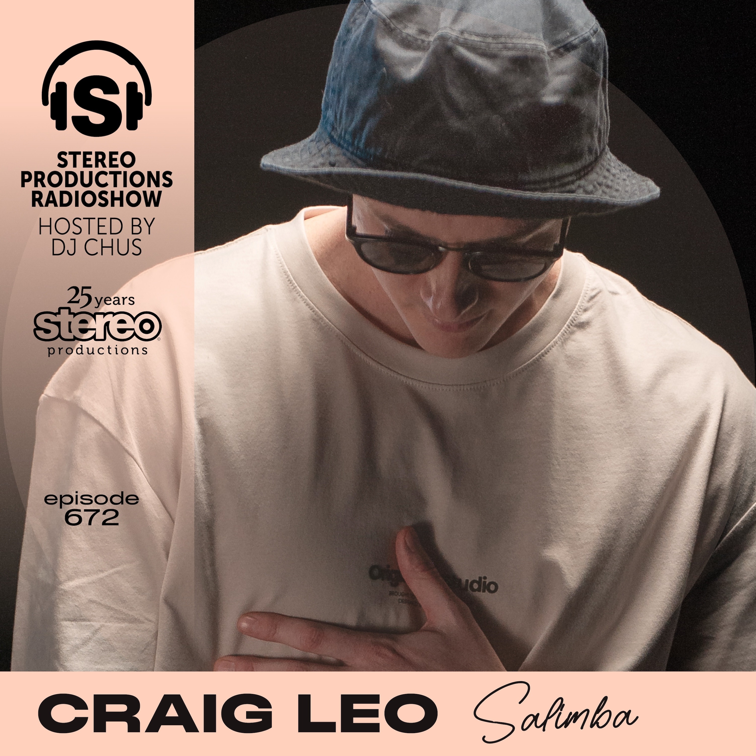 CRAIG LEO Stereo Productions Podcast 672 episode artwork