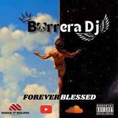FOREVER BLESSED
