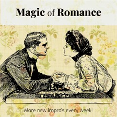 Magic Of Romance - Improvised Piano Piece