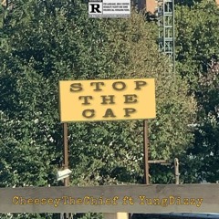 STOP THE CAP (feat YungDizzy)