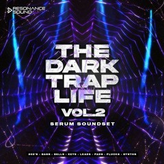 Resonance Sound Dark Trap Life Vol. 2