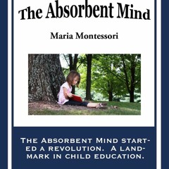 EPUB Download The Absorbent Mind Ebook