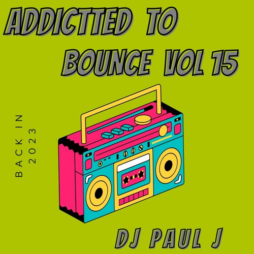 ADDICTED TO BOUNCE VOL15