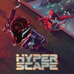 hyper scape trailer song i dunno what it was called