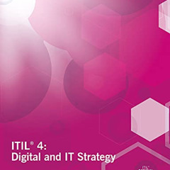 download PDF 💞 ITIL 4: Digital and IT Strategy (ITIL 4 Strategic Leader) by  Axelos