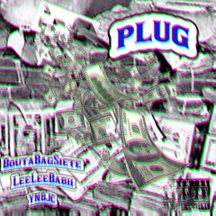 Plug ft. Siete & LeeLeeBabii