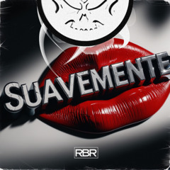 Suavemente