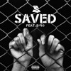Saved Feat E 40 Mp3