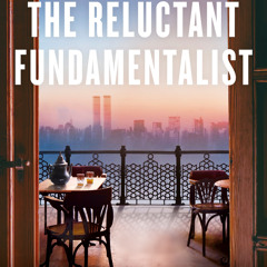 [Read] Online The Reluctant Fundamentalist BY : Mohsin Hamid