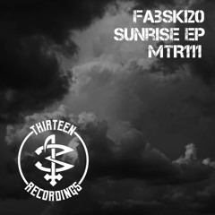 MTR111 - Fabski20 - Sunrise ( Original Mix ).