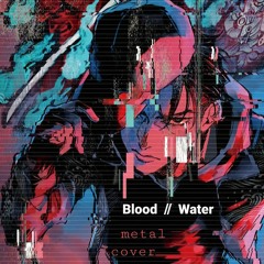 Blood Water Metal rock cover