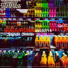 SUGIURUMN LIVE MIX  At "Secret Diner" AREA51 20th Jul 2025
