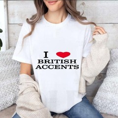 I Love British Accents Shirt