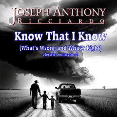 Know That I Know (What's Wrong and What's Right) (electric version)(remixed remastered)