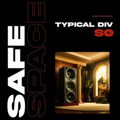 Safe Space (feat. SØ)