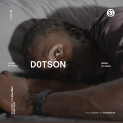 EP 052: D0TSON