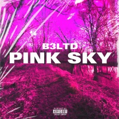 B3LTD - Pink sky