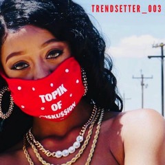 Trendsetter_003 - "F#@k How You Feel" Kevin Gates (Remix)
