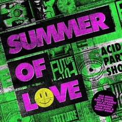 Murg's Summer of Love Mixtape (Acid House)