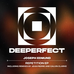 Joseph Edmund - Repetition (Jean Pierre Remix)