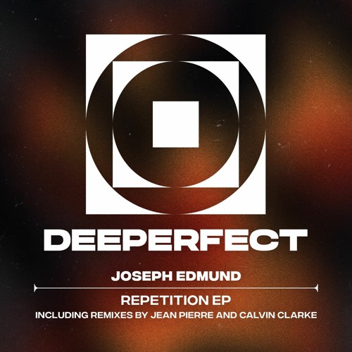 Joseph Edmund - Repetition (Original Mix)