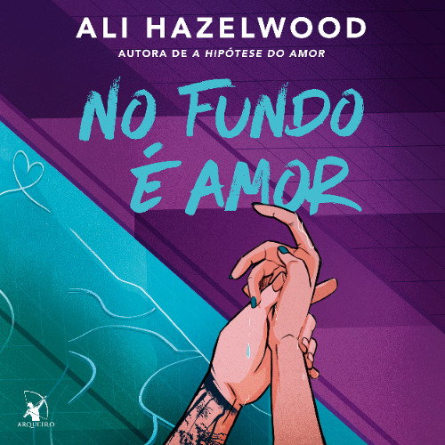 No fundo é amor - Amostra - Editora Arqueiro (Audiolivro)