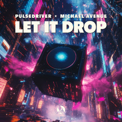 Let It Drop