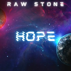 RAW STONE - Hope