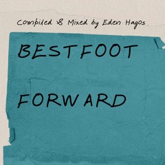 Best Foot Forward [Footwork/Juke/Jersey Club/Bounce] [Dj Mix]