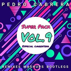 Super Pack Especial Cuarentena (By Pedro Cabrera) 2k20  *Freedownload*