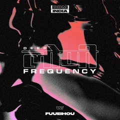 Deep Loni Frequency w/ Fuueihou