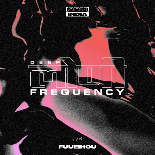Deep Loni Frequency w/ Fuueihou