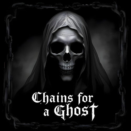 Chains for a Ghost