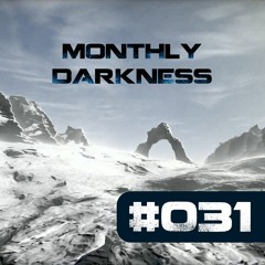 Monthly Darkness 031
