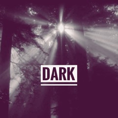 Dark