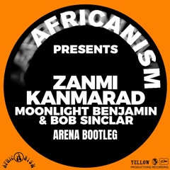 Africanism, Moonlight Benjamin, Bob Sinclar - Zanmi Kanmarad(Arena Bootleg)