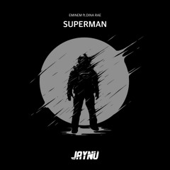 Eminem -Superman (JAYNU LowQuality Bootleg)