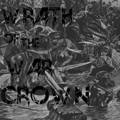 Wrath Of The War Crown