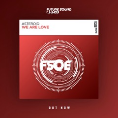 Asteroid - We Are Love