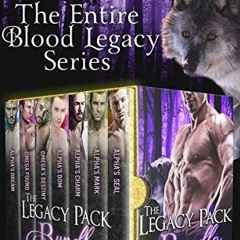 GET EPUB KINDLE PDF EBOOK The Blood Legacy Chronicles: The Complete Series by  Susi Hawke 📥