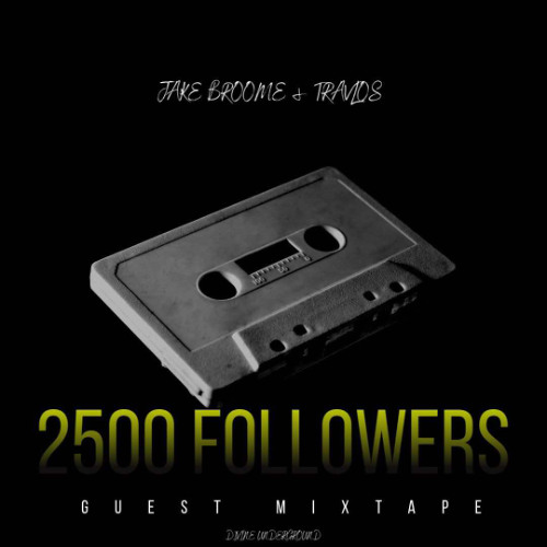 2500 Followers Mixtape feat. Travlos