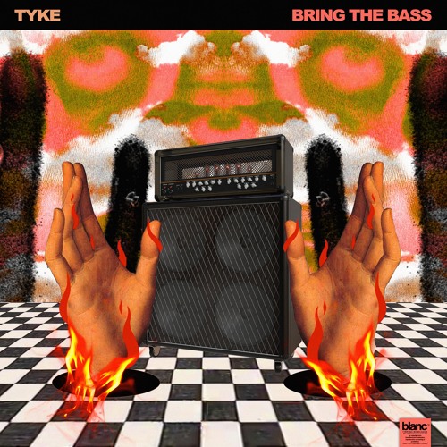 Tyke - Bring The Bass